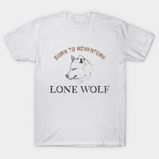 Born to adventure wolf T-Shirt